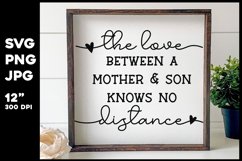 Mom svg | The love between mother son knows no distance Product Image 1