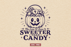 The Love Of Jesus Is Sweeter Than Candy SVG, Christian PNG Product Image 1
