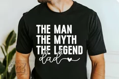 The Man The Myth The Legend Dad SVG - Fathers Day PNG Product Image 5