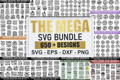 The Mega SVG Bundle 650 Design | 650 Designs Product Image 1