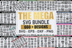 The Mega SVG Bundle 660 Design | 660 Designs Product Image 1