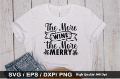 The More Wine the More Merry SVG - Christmas Wine Design Product Image 1