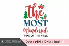 The most wonderful wine of the year SVG, Merry Christmas SVG Product Image 1