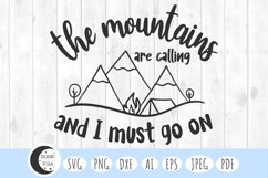 The mountains are calling and i must go on svg
