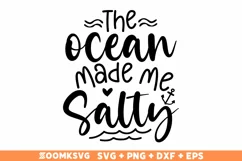 The ocean made me salty SVG, Cruise SVG, Summer SVG Product Image 1