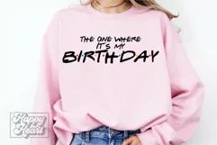 The One Where Its My Birthday SVG - 30th Birthday Friends Product Image 4
