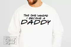 The One Where I Become A Daddy SVG - Friends New Baby PNG Product Image 5
