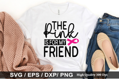 The Pink Is for My SVG - Thyroid Cancer Awareness Design Product Image 1