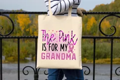 The Pink Is For My Grandma Sublimation PNG Product Image 3
