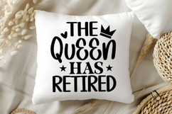 The Queen Has Retired SVG, Retirement SVG Product Image 5