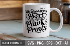 The Road To My Heart Is Paved With Paw Prints SVG File Product Image 2