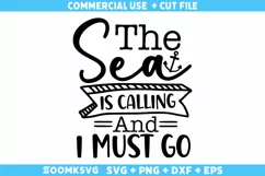 The sea is calling and I must go SVG, Cruise SVG, Summer SVG Product Image 1