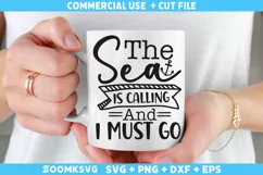 The sea is calling and I must go SVG, Cruise SVG, Summer SVG Product Image 2