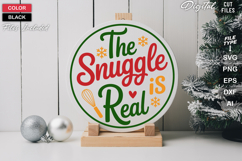The Snuggle Is Real SVG | Christmas Round Sign SVG | Xmas Product Image 2