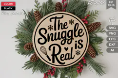 The Snuggle Is Real SVG | Christmas Round Sign SVG | Xmas Product Image 3