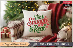 The Snuggle Is Real SVG | Christmas SVG | Holiday SVG | Xmas Product Image 4