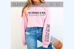 The struggle is real the reward is freedom Sleeve SVG Product Image 1