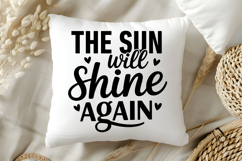 The Sun Will Shine Again SVG | Mental Health SVG Product Image 5
