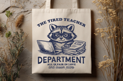 The Tired Teacher Department SVG - Funny Educator PNG Design Product Image 3
