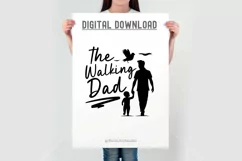 The Walking Dad Fathers Day T-Shirt | New Dad SVG | Funny Product Image 4
