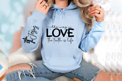The way is love the truth is life Sleeve SVG Design Product Image 3