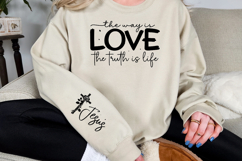 The way is love the truth is life Sleeve SVG Design Product Image 2