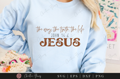 The Way The Truth SVG PNG | Boho Christian PNG Product Image 1