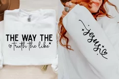 The Way The Truth Sleeve SVG, Motivational SVG Design Product Image 1