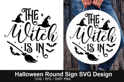 The witch is in SVG - Halloween Round Sign Product Image 1