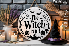 The Witch Is In! SVG File | Halloween Round Sign SVG Product Image 2