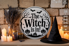 The Witch Is In! SVG File | Halloween Round Sign SVG Product Image 3