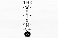 The witch is in SVG, Halloween Porch Sign SVG Design Product Image 2