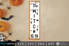 The witch is in SVG, Halloween Porch Sign SVG Design Product Image 1