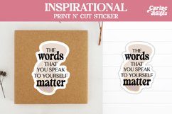 The Words that you Speak Sticker