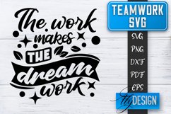 Teamwork SVG | Team Quotes SVG | Dream Team SVG | Leadership Product Image 1