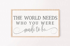 The World Needs Who You Were Made To Be Svg Product Image 4