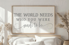 The World Needs Who You Were Made To Be Svg Product Image 1