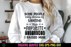 Raised My Favorite Performer SVG I Theatre Shirts SVG I Product Image 1