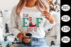 The Elf Did It SVG | Christmas Svg Product Image 1