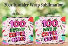 100 Days of Coffee and Chaos 20oz Tumbler Wrap PNG Product Image 2