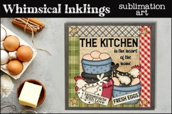 The Kitchen Is The Heart Of The Home-Chicken Sublimation Product Image 1