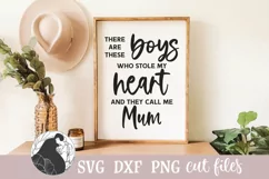 Mum SVG, There Are These Boys and They Call Me Mum SVG Product Image 1
