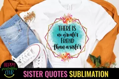 SISTER QUOTES SUBLIMATION DESIGN- SISTER SUBLIMATION DESIGNS- SUBLIMATION SISTER DESIGNS