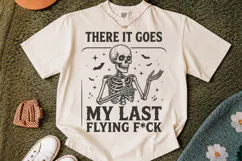 There It Goes My Last Flying Fck Halloween Funny PNG, Product Image 2