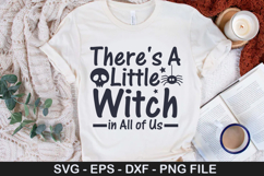 There&#039;s A Little Witch in All of Us SVG - Halloween Design Product Image 1