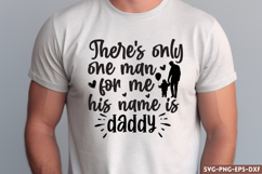 There&#039;s only one man SVG, Father&#039;s Day Quotes SVG Product Image 1