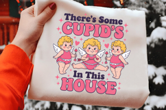 There s Some Cupid&#039;s in This House PNG Product Image 2