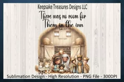 There Was No Room For Them In The Inn, Luke 2:7, Sublimation Product Image 1