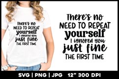 There's no reason to repeat yourself | Funny Product Image 1