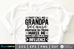 They call me grandpa because SVG, Grandpa SVG Design Product Image 1